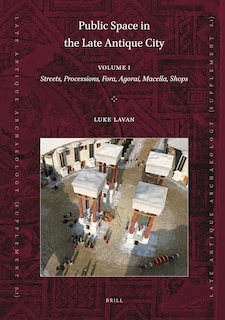 Couverture_Public Space in the Late Antique City (2 vols.)