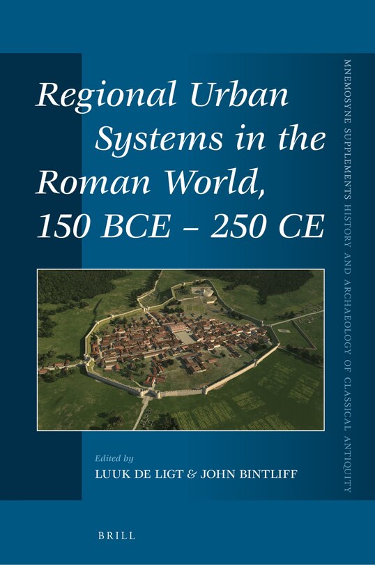 Couverture_Regional Urban Systems in the Roman World, 150 BCE - 250 CE