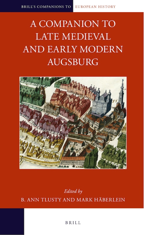 Couverture_A Companion to Late Medieval and Early Modern Augsburg