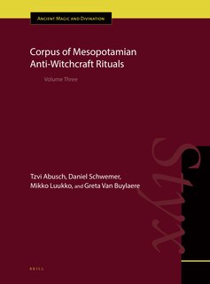 Couverture_Corpus of Mesopotamian Anti-Witchcraft Rituals