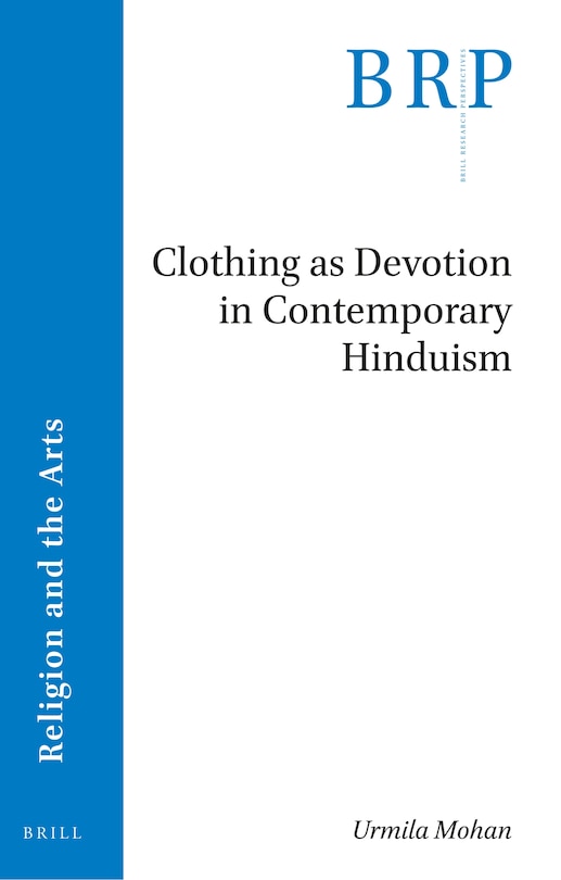 Couverture_Clothing as Devotion in Contemporary Hinduism