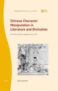 Couverture_Chinese Character Manipulation in Literature and Divination