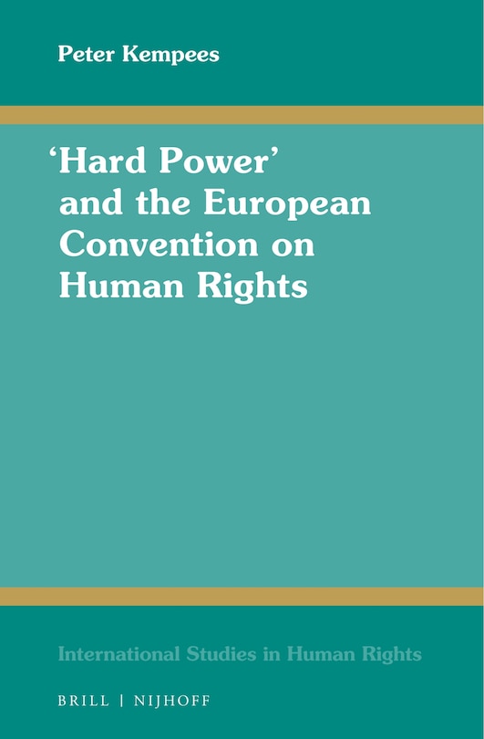 Couverture_&ldquo;Hard Power&rdquo; and the European Convention on Human Rights