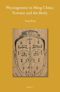 Couverture_Physiognomy in Ming China: Fortune and the Body