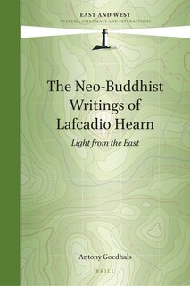 Front cover_The Neo-Buddhist Writings of Lafcadio Hearn