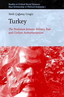 Couverture_Turkey: The Pendulum between Military Rule and Civilian Authoritarianism