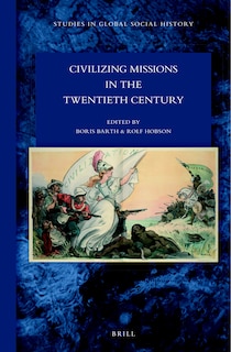 Couverture_Civilizing Missions in the Twentieth Century