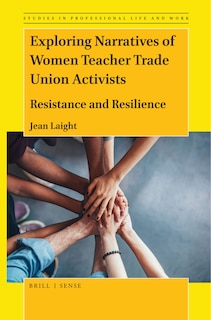 Couverture_Exploring Narratives of Women Teacher Trade Union Activists