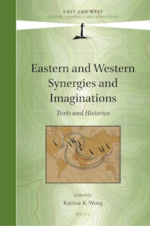 Couverture_Eastern and Western Synergies and Imaginations