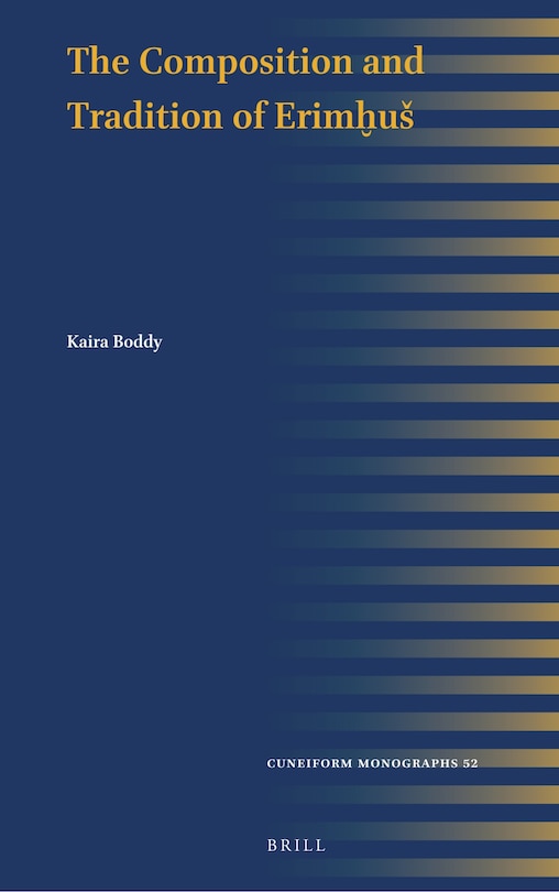 Front cover_The Composition and Tradition of Erimḫu&scaron;