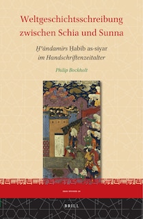 Front cover_Weltgeschichtsschreibung zwischen Schia und Sunna
