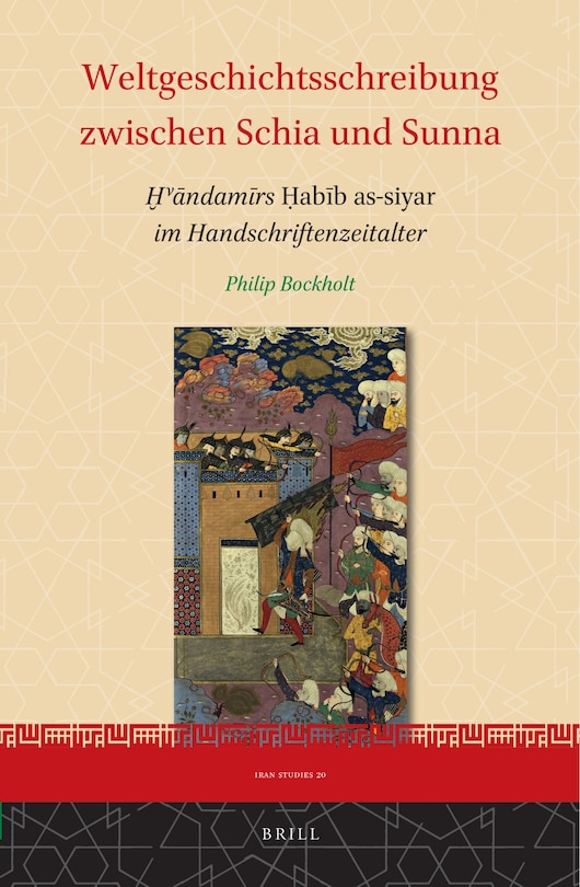 Front cover_Weltgeschichtsschreibung zwischen Schia und Sunna
