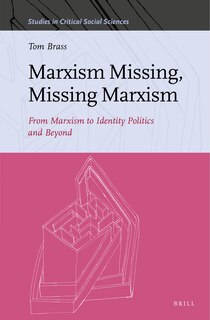 Front cover_Marxism Missing, Missing Marxism