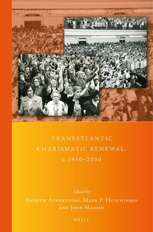 Couverture_Transatlantic Charismatic Renewal, c.1950-2000
