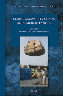 Couverture_Global Commodity Chains and Labor Relations