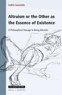 Front cover_Altruism or the Other as the Essence of Existence