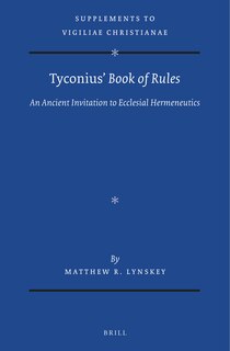 Front cover_Tyconius&rsquo; Book of Rules
