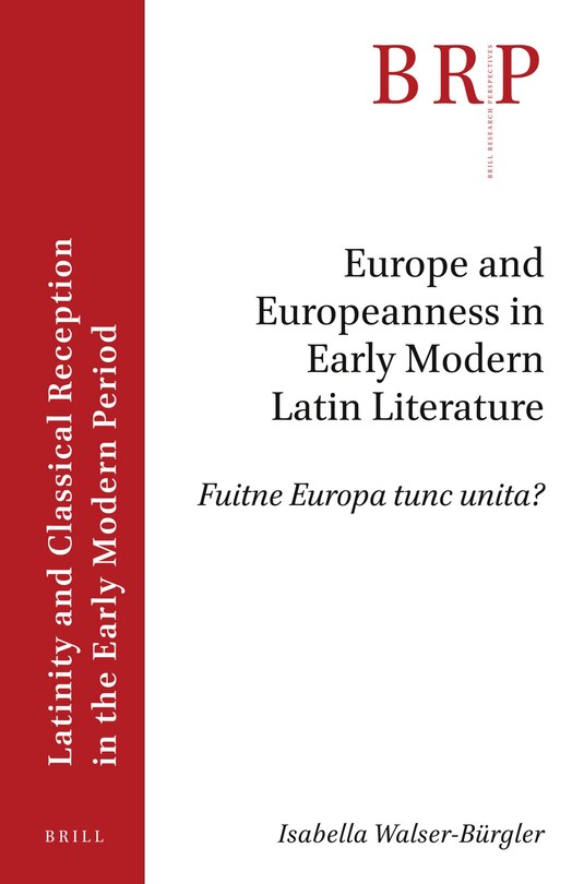 Couverture_Europe and Europeanness in Early Modern Latin Literature