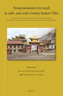 Couverture_Nonsectarianism (Ris Med) in 19th- And 20th-Century Eastern Tibet