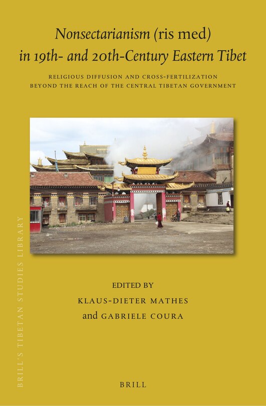 Couverture_Nonsectarianism (Ris Med) in 19th- And 20th-Century Eastern Tibet