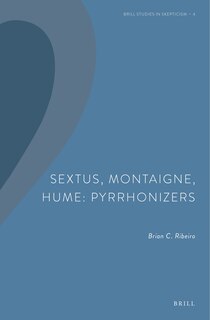 Front cover_Sextus, Montaigne, Hume: Pyrrhonizers