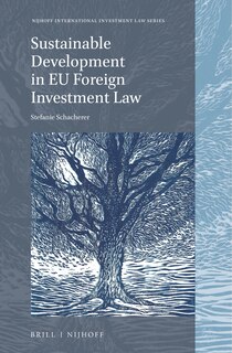 Front cover_Sustainable Development in EU Foreign Investment Law