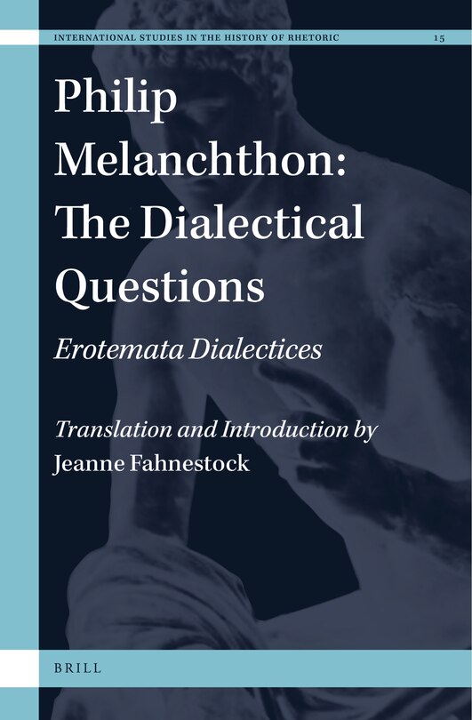 Couverture_Philip Melanchthon: The Dialectical Questions