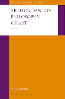 Couverture_Arthur Danto's Philosophy of Art: Essays