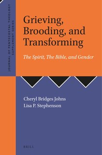 Couverture_Grieving, Brooding, and Transforming: The Spirit, The Bible, and Gender