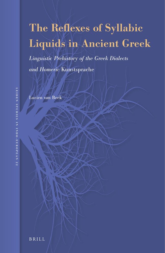 Front cover_The Reflexes of Syllabic Liquids in Ancient Greek