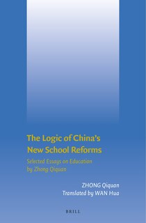 Couverture_The Logic of China's New School Reforms