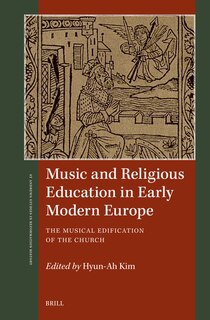 Front cover_Music and Religious Education in Early Modern Europe