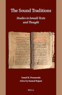 Couverture_The Sound Traditions: Studies in Ismaili Texts and Thought