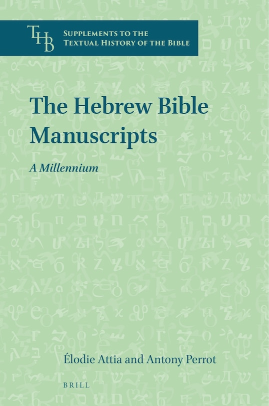 Couverture_The Hebrew Bible Manuscripts: A Millennium