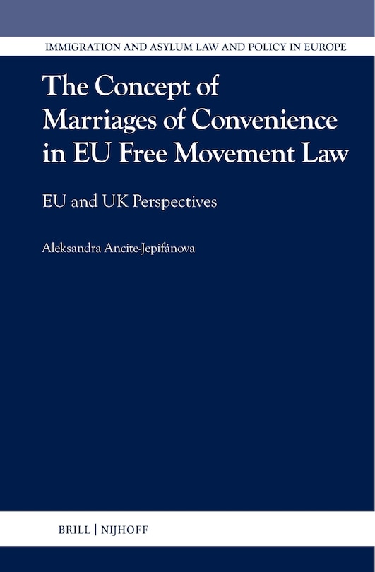 Couverture_The Concept of Marriages of Convenience in EU Free Movement Law