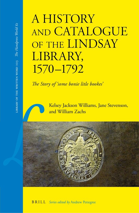 Couverture_A History and Catalogue of the Lindsay Library, 1570-1792