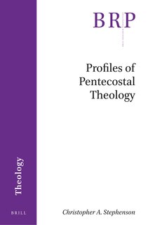 Front cover_Profiles of Pentecostal Theology