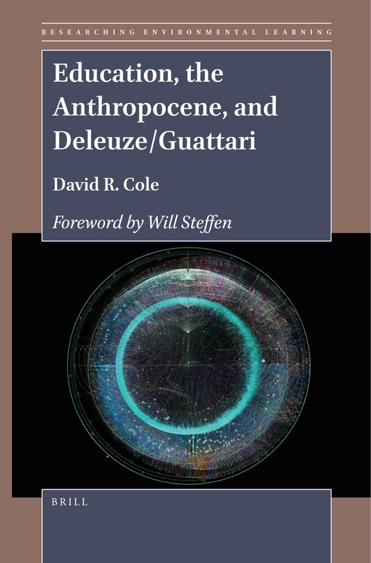 Couverture_Education, the Anthropocene, and Deleuze/Guattari