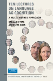 Ten Lectures on Language as Cognition: A Multi-Method Approach