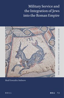 Front cover_Military Service and the Integration of Jews into the Roman Empire