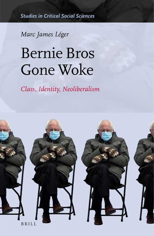 Front cover_Bernie Bros Gone Woke