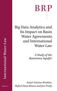 Front cover_Big Data Analytics and Its Impact on Basin Water Agreements and International Water Law