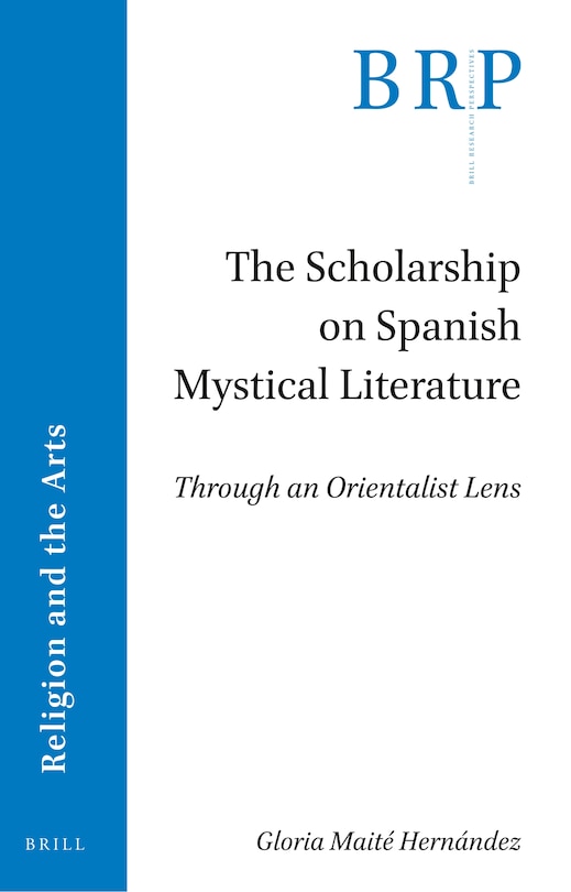 Front cover_The Scholarship on Spanish Mystical Literature