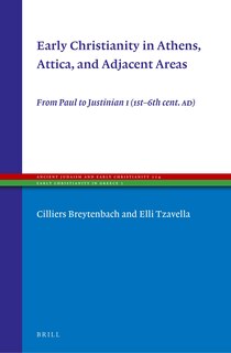 Front cover_Early Christianity in Athens, Attica, and Adjacent Areas