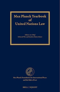 Max Planck Yearbook of United Nations Law, Volume 25 (2021)