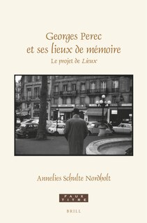 Front cover_Georges Perec Et Ses Lieux de Mémoire
