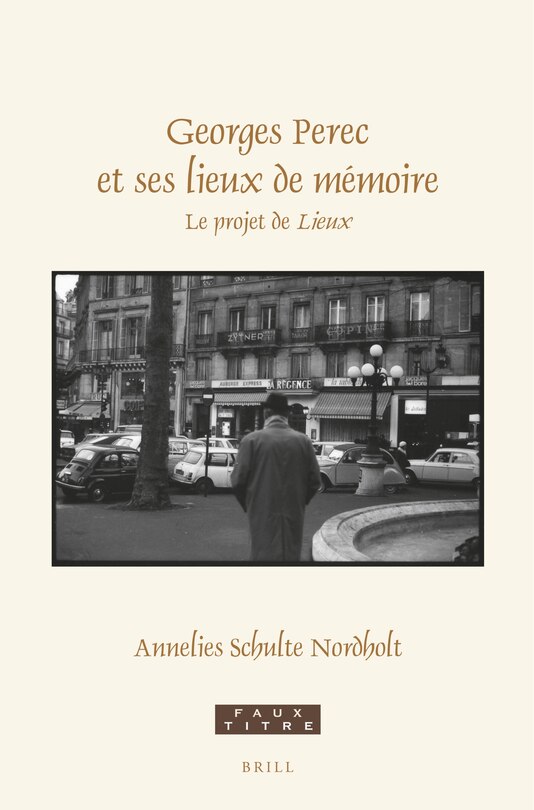 Front cover_Georges Perec Et Ses Lieux de Mémoire