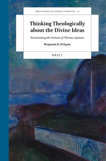 Couverture_Thinking Theologically about the Divine Ideas