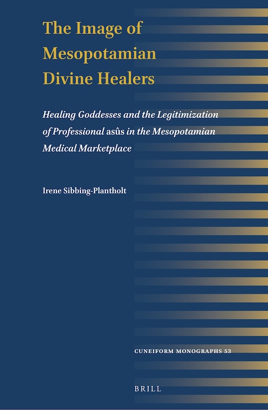 Couverture_The Image of Mesopotamian Divine Healers