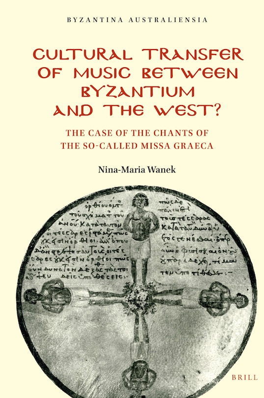 Front cover_Cultural Transfer of Music Between Byzantium and the West?
